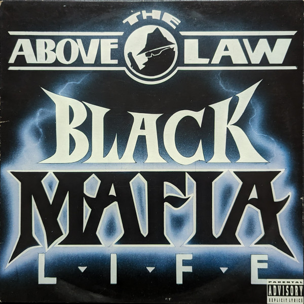 Above The Law – Black Mafia Life (CD) - Discogs