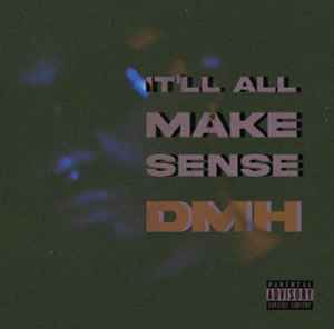 VIK (9) - It'll All Make Sense album cover
