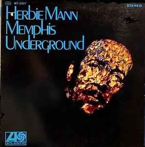 Herbie Mann – Memphis Underground (1969