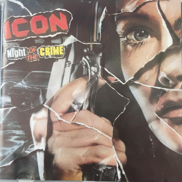 Icon – Night Of The Crime / A More Perfect Union (1992, CD) - Discogs