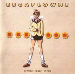 Escaflowne Original Soundtrack 1 "Over The Sky" - Yoko Kanno & Hajime Mizoguchi