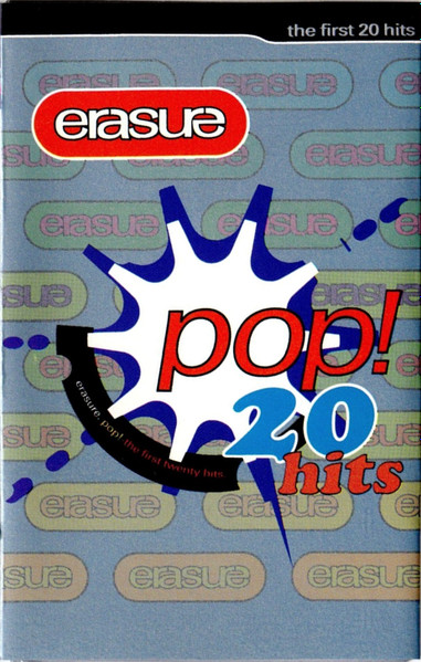 te ontvangen huren Depressie Erasure – Pop! - The First 20 Hits (1992, Cassette) - Discogs