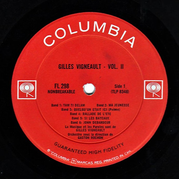 Gilles Vigneault - Vol. II Chante Et Récite | Columbia (FL 298) - 3