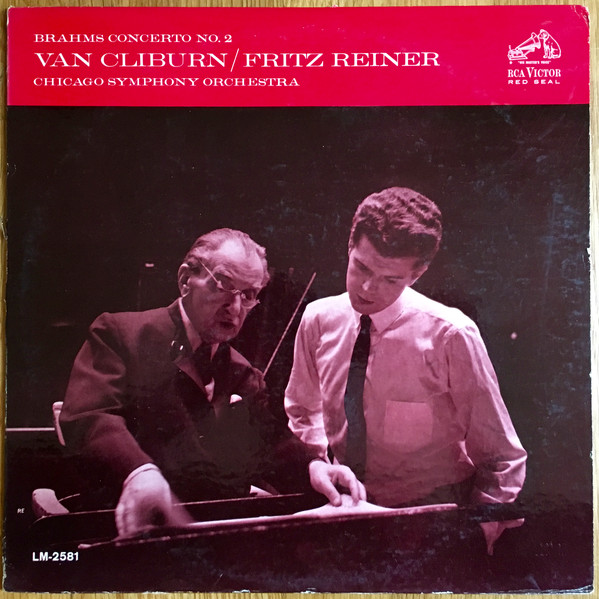 Brahms - Van Cliburn / Fritz Reiner, Chicago Symphony Orchestra