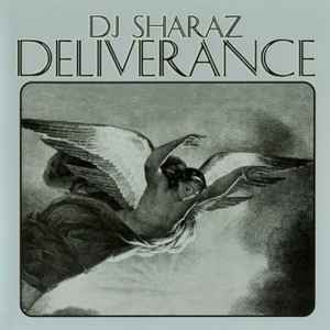 DJ Sharaz - Deliverance