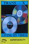 Cover of Living On Video, , Cassette