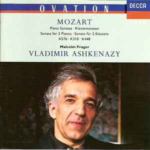 Wolfgang Amadeus Mozart - Piano Sonatas = Klaviersonaten - Sonata For 2 Pianos = Sonate Für 2 Klaviere  K576 - K310 - K448 album cover