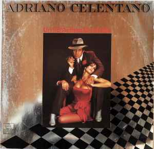 Обложка альбома Un Po' Artista Un Po' No от Adriano Celentano