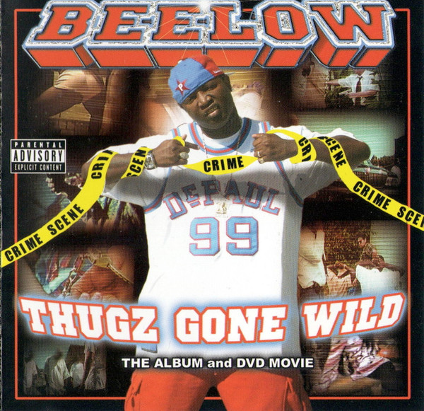 descargar álbum Beelow - Thugz Gone Wild