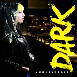 Dark - Yuhniversia