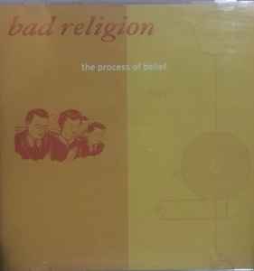 Bad Religion - The Process Of Belief album cover