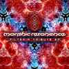 Morphic Resonance (4) - Filteria Tribute EP