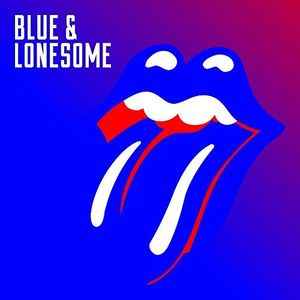 The Rolling Stones - Blue & Lonesome  album cover