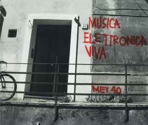 MEV 40 - Musica Elettronica Viva