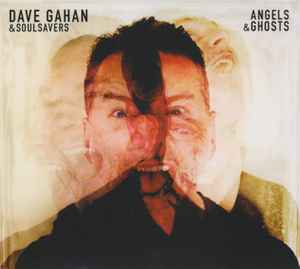 Dave Gahan - Angels & Ghosts