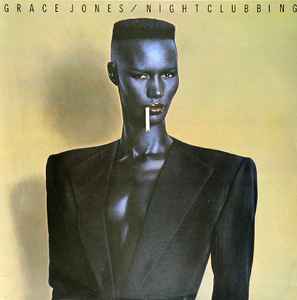 Grace Jones - Nightclubbing