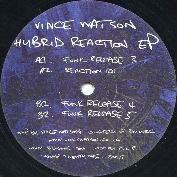 Album herunterladen Vince Watson - Hybrid Reaction EP