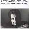Leonard Cohen - First We Take Manhattan