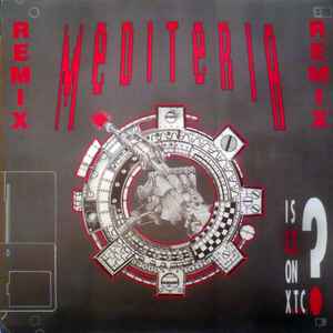 Mediteria - Is E.T. On X.T.C.? (Remix) album cover