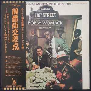 Bobby Womack, J.J. Johnson – Across 110th Street (1972, Vinyl