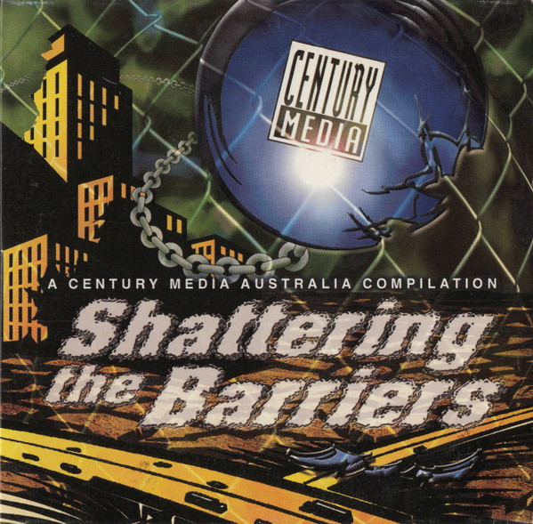 descargar álbum Various - Shattering The Barriers A Century Media Australia Compilation