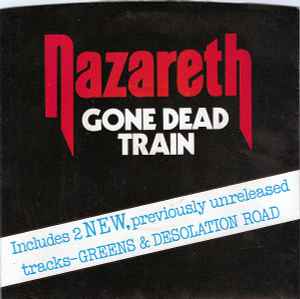 Gone Dead Train - Nazareth