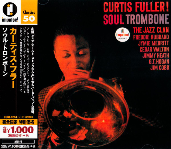 Curtis Fuller - Soul Trombone And The Jazz Clan | Releases | Discogs