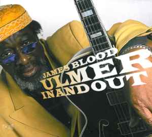 In And Out - James Blood Ulmer