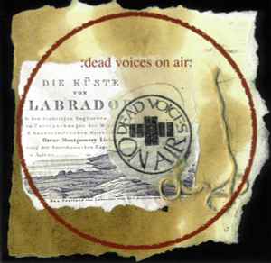 Dead Voices On Air - From Labrador To Madagascar album cover