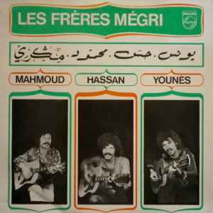 Mahmoud Hassan Younès - Les Frères Mégri