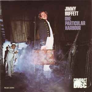 Jimmy Buffett - One Particular Harbour