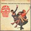 Various - How To Succeed In Business Without Really Trying (Original Motion Picture Soundtrack)