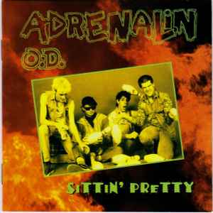 Adrenalin O.D. - Sittin' Pretty album cover