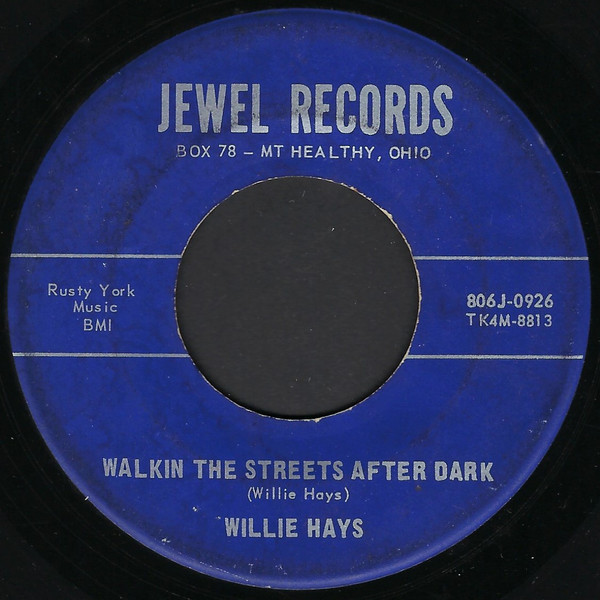 télécharger l'album Willie Hays - Standing Here With My Back Against The Wall Walkin The Streets After Dark