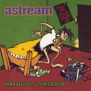 Astream - Marvellous Tomorrow