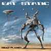 Eat Static - Dead Planet ​/ ​Human Upgrade 