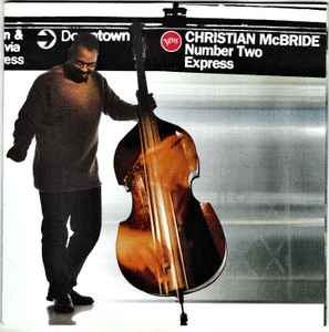 Number Two Express - Christian McBride