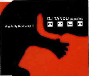 DJ Tandu - Singularity (Brainchild II) album cover