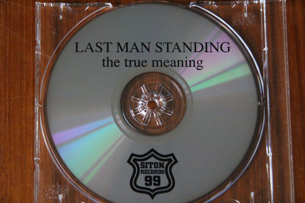 last ned album Last Man Standing - The True Meaning