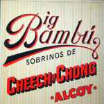 Big Bambu / Cheech & Chong