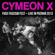 Cymeon X - Fuck Fascism Fest - Live In Poznań 2013