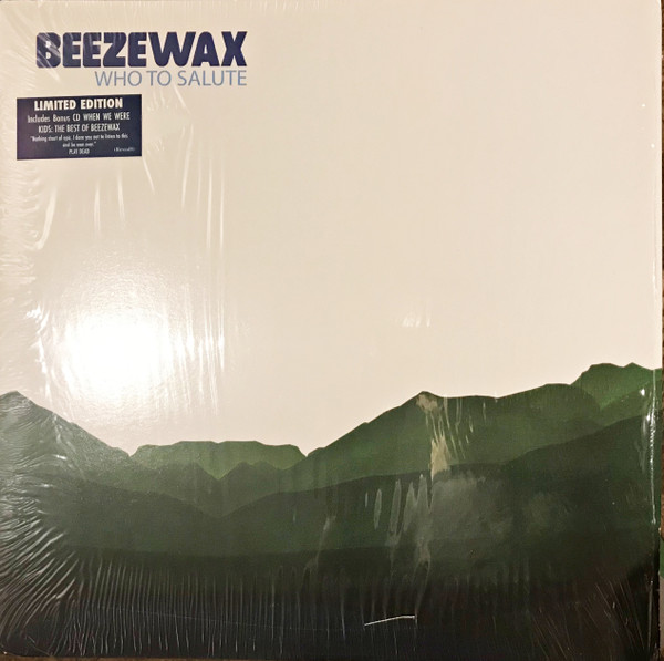 Album herunterladen Beezewax - Who To Salute When We Were Kids The Best Of Beezewax