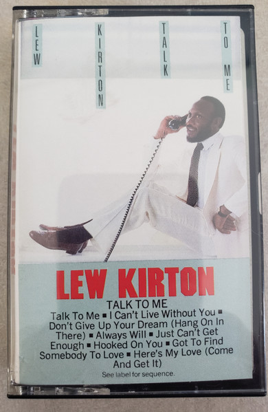 Lew Kirton – Talk To Me (1983, Vinyl) - Discogs