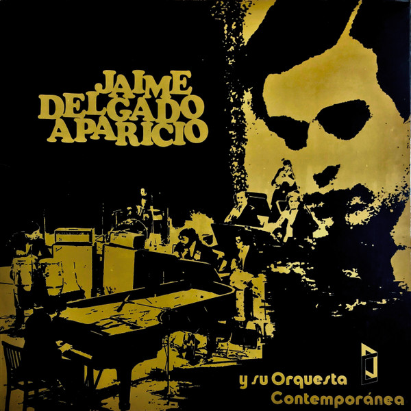 Jaime Delgado Aparicio Y Su Orquesta Contemporánea – Jaime 