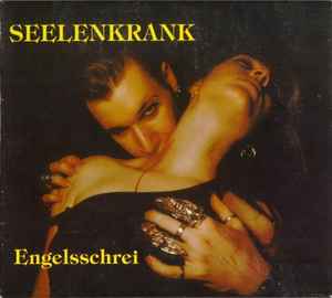 Seelenkrank - Engelsschrei album cover