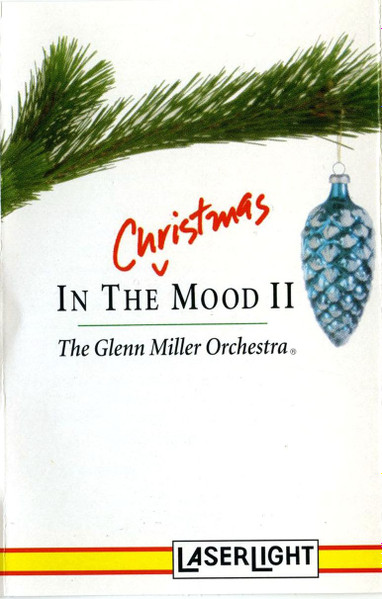 The Glenn Miller Orchestra – In The Christmas Mood II (1993, CD