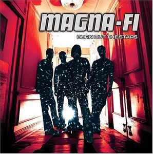 Magna-Fi - Burn Out The Stars album cover