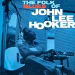 Cover of The Folk Blues Of John Lee Hooker, 1989-10-00, Vinyl