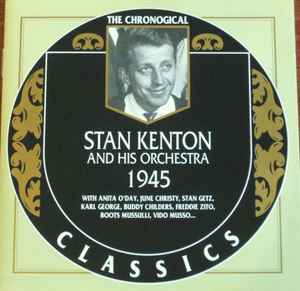 Stan Kenton And His Orchestra - 1945