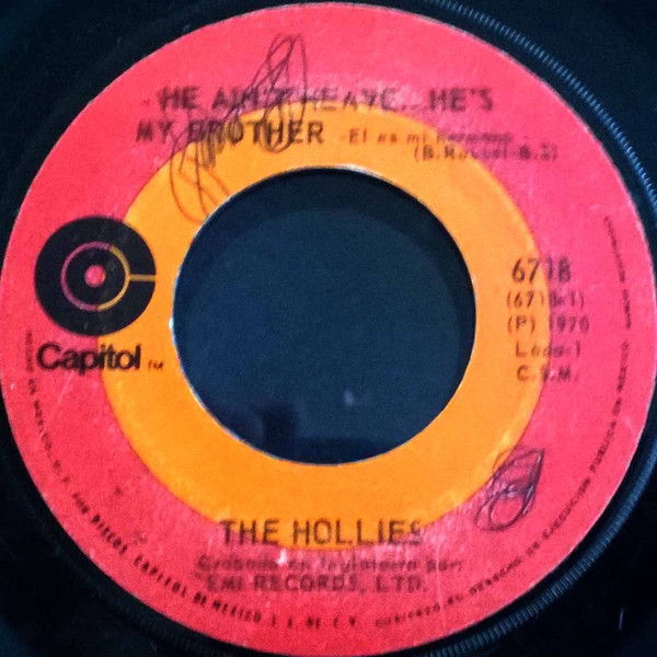 The Hollies – He Ain't Heavy.... He's My Brother / 'Cos You Like